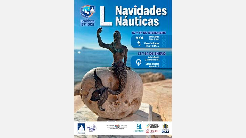 El Ayuntamiento y el Club Náutico de Benidorm celebran la 50ª edición de las Navidades Náuticas