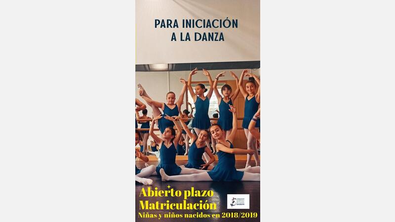 ABIERTO PLAZO MATRICULACIÓN PARA INICIACIÓN A LA DANZA NIÑOS Y NIÑAS DE 6 Y 7 AÑOS