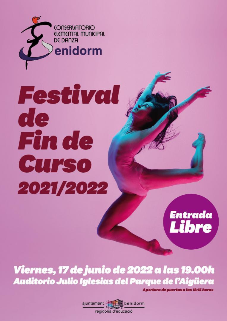 Festival Fin de Curso del Conservatorio de Danza 17 de junio Festival fin de curso 2021/22 día 17 de junio a las 19:00h en el Auditorio Julio Iglesias