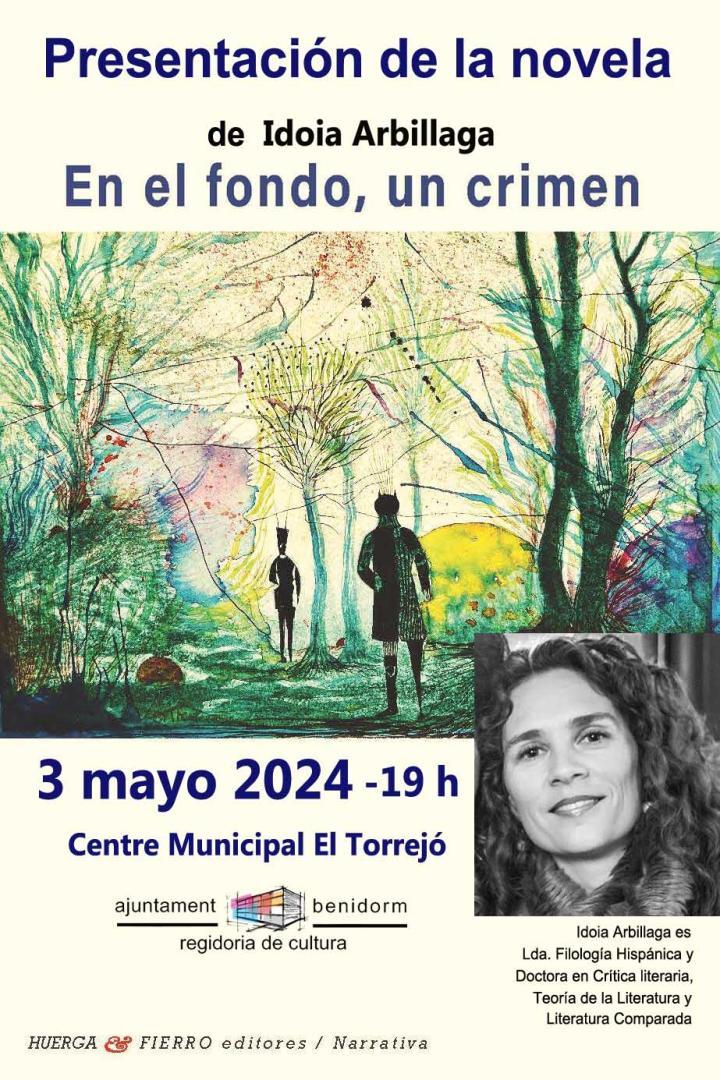 Presentación del libro "En el fondo, un crimen" de Idoia Arbillaga