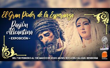 Mañana se inaugura la exposición “El Gran Poder de la Esperanza. Pasión Alicantina” en el Museo Boca del Calvari
