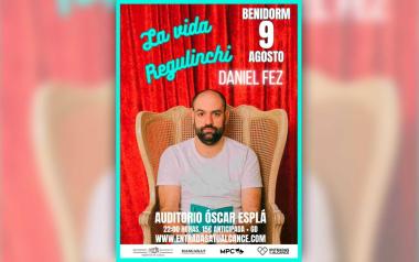 El humor y la ironía de Daniel Fez llegan este sábado al auditorio Óscar Esplá con ‘La vida regulinchi’