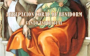 CANTO ESPIRITUAL AGRUPACIÓN CORAL DE BENIDORM