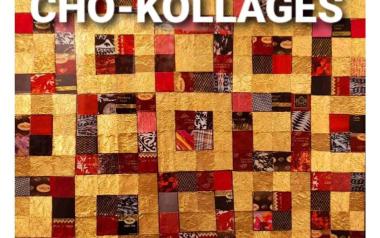 EXPOSICIÓN "CHO-KOLLAGES"