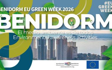 Benidorm celebra la ‘EU Green Week’ para acercar a la población la importancia de cuidar, restaurar y poner en valor la naturaleza próxima 