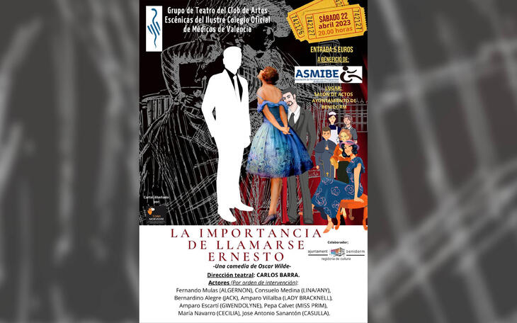 El grupo de teatro del Colegio de Médicos de Valencia representa ‘La importancia de llamarse Ernesto’ a beneficio de Asmibe