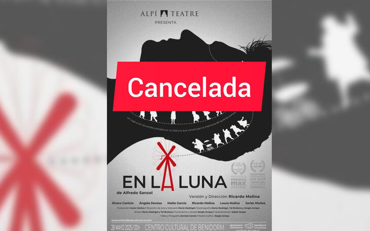 Cultura informa de la cancelación de la obra ‘En la luna’ programada dentro de la Mostra de Teatre