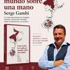 PRESENTACION DEL LIBRO "LA VUELTA AL MUNDO SOBRE UNA MANO".